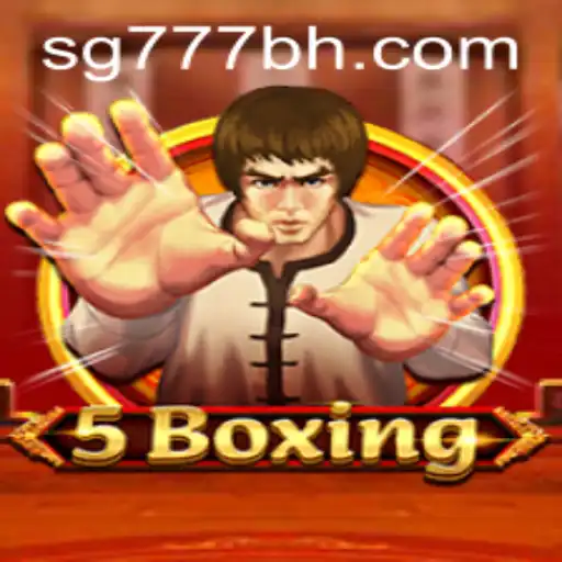Unveiling 5Boxing: A Dive into the New Sensation by SG777.COM