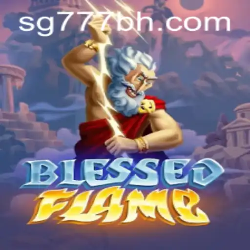 Exploring the Exciting World of BlessedFlame on SG777.COM