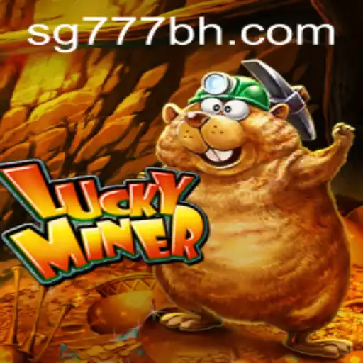Exploring the Fascinating World of LuckyMiner and Its Connection to SG777.COM