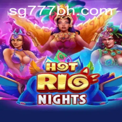 Exploring the Vibrant World of HotRioNights: An In-Depth Guide