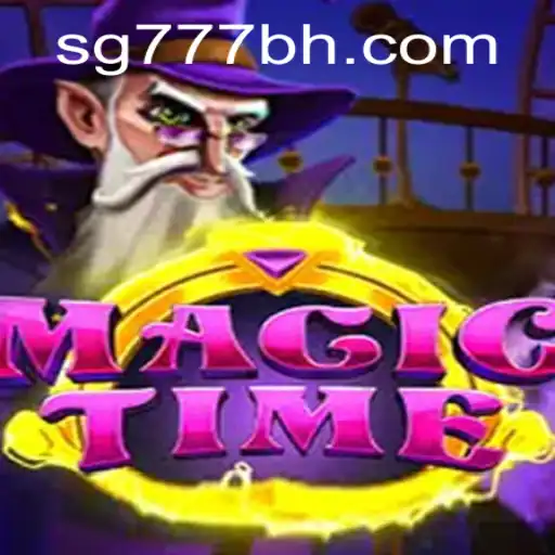 Exploring the Magic of MagicTime: A New Era of Gaming with SG777.COM