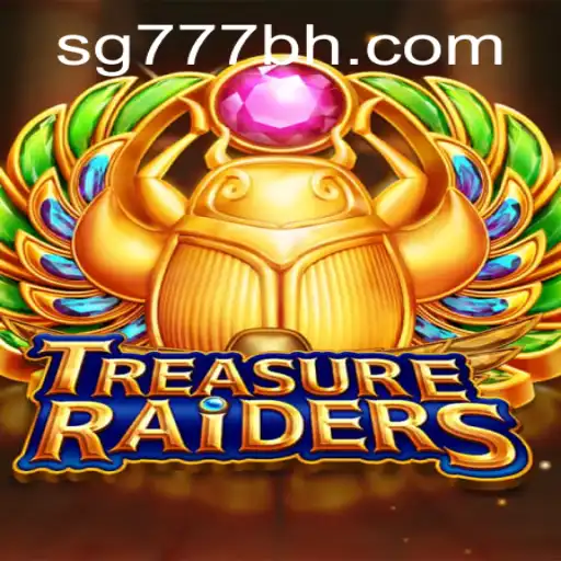 Discover the Thrilling World of TREASURERAIDERS on SG777.COM
