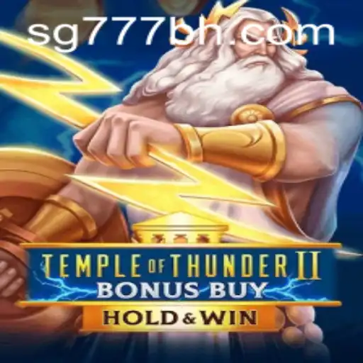 Temple of Thunder II Bonus Buy: A Thrilling Adventure in the World of SG777.COM